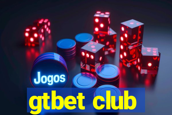 gtbet club